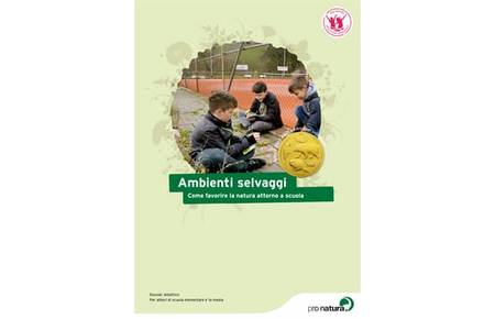 Dossier didattico "Ambienti selvaggi"